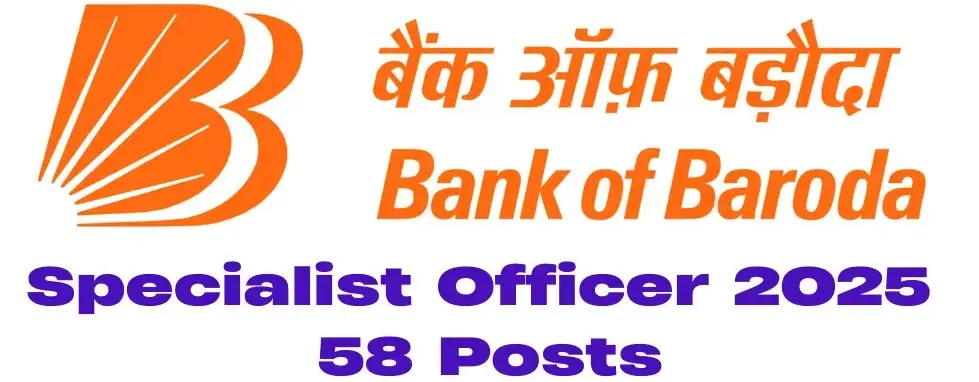 Bank of Baroda Specialist Officer 2025