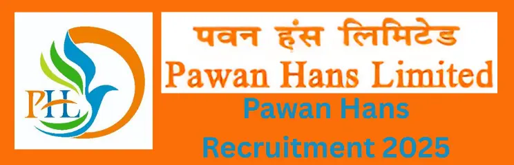 Pawan Hans Recruitment 2025