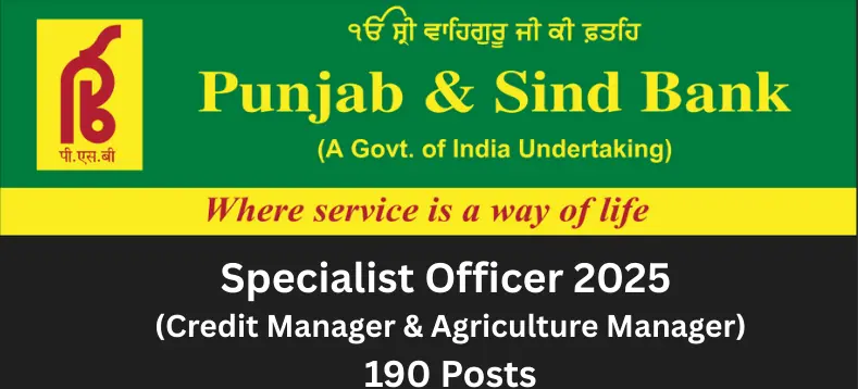 Punjab and Sind Bank Specialist Officer 2025