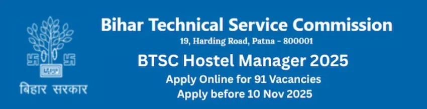 BTSC Hostel Manager 2025