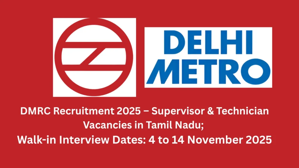 DMRC Recruitment 2025
