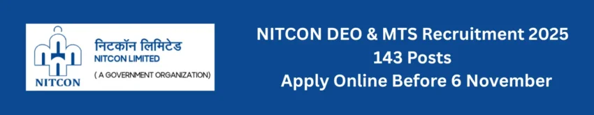 NITCON DEO & MTS Recruitment 2025