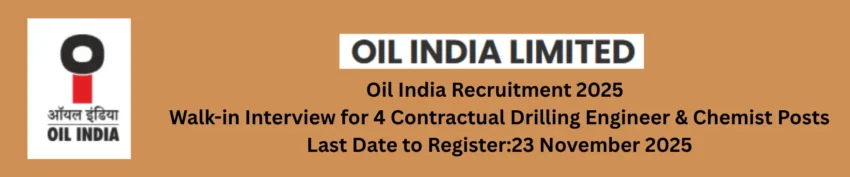 Oil India Recruitment 2025