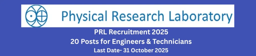 PRL Recruitment 2025