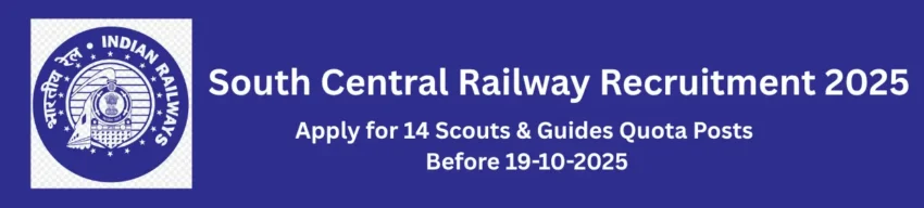 South Central Railway Recruitment 2025