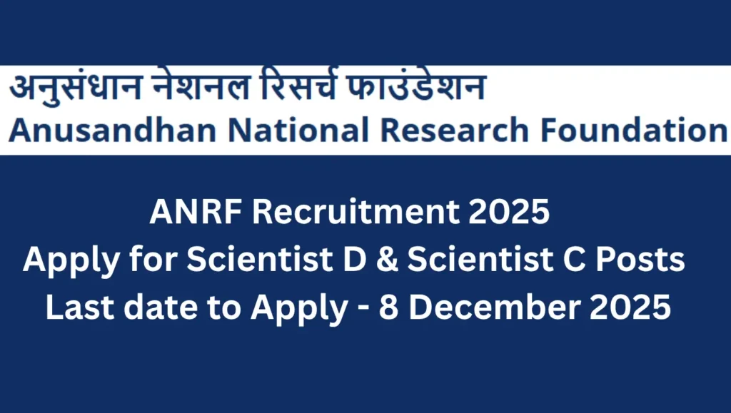 ANRF Recruitment 2025