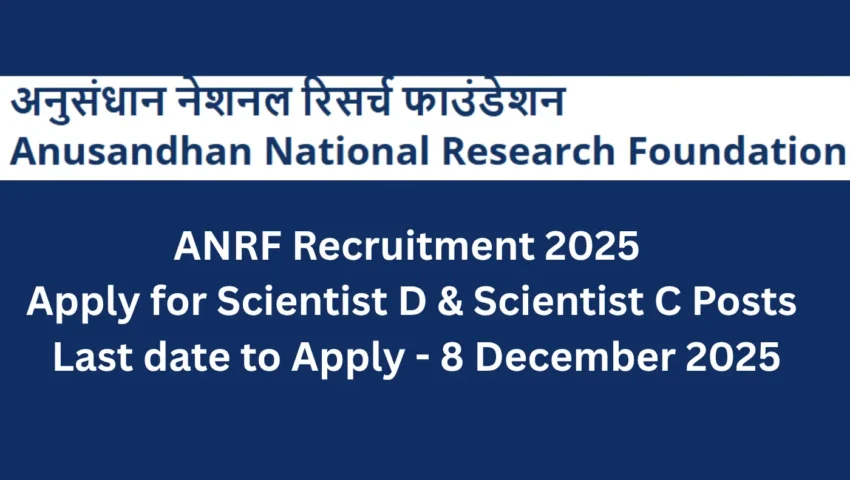ANRF Recruitment 2025