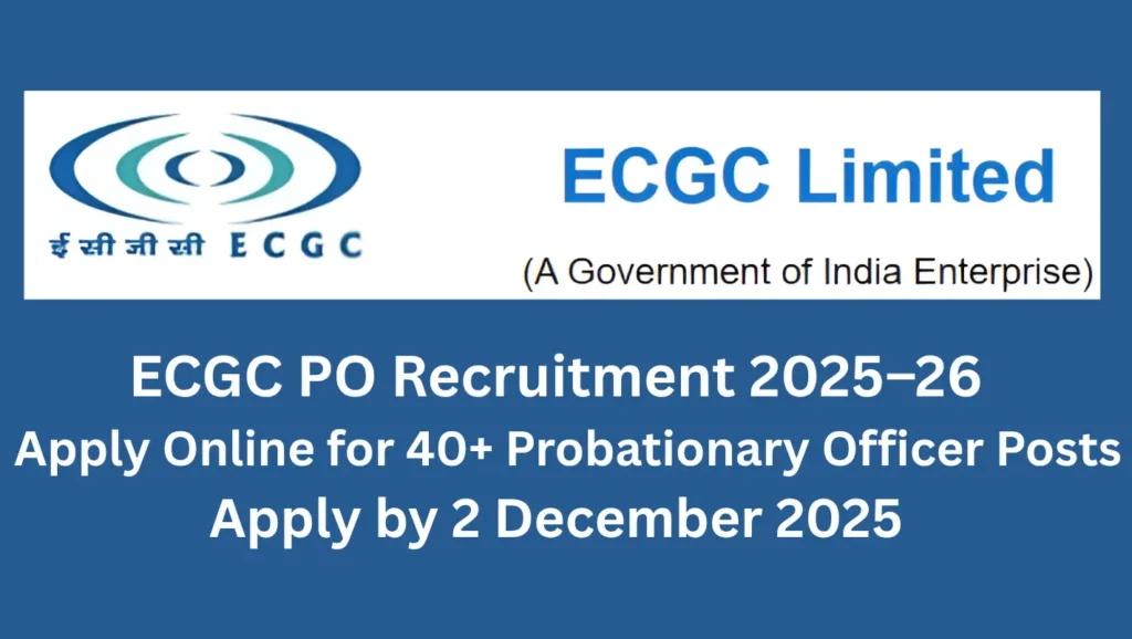 ECGC PO Recruitment 2025