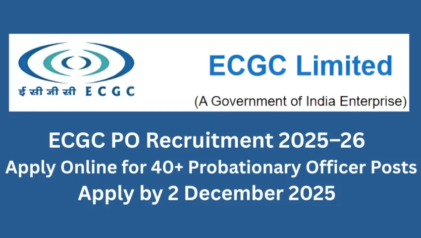ECGC PO Recruitment 2025