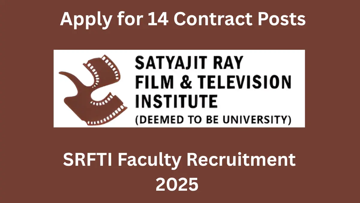 SRFTI Faculty Recruitment 2025