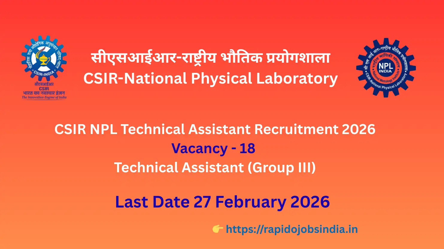 CSIR NPL Technical Assistant Recruitment 2026